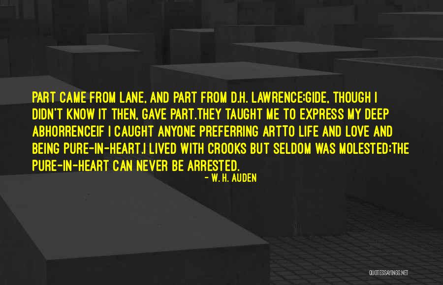 Abhorrence Quotes By W. H. Auden