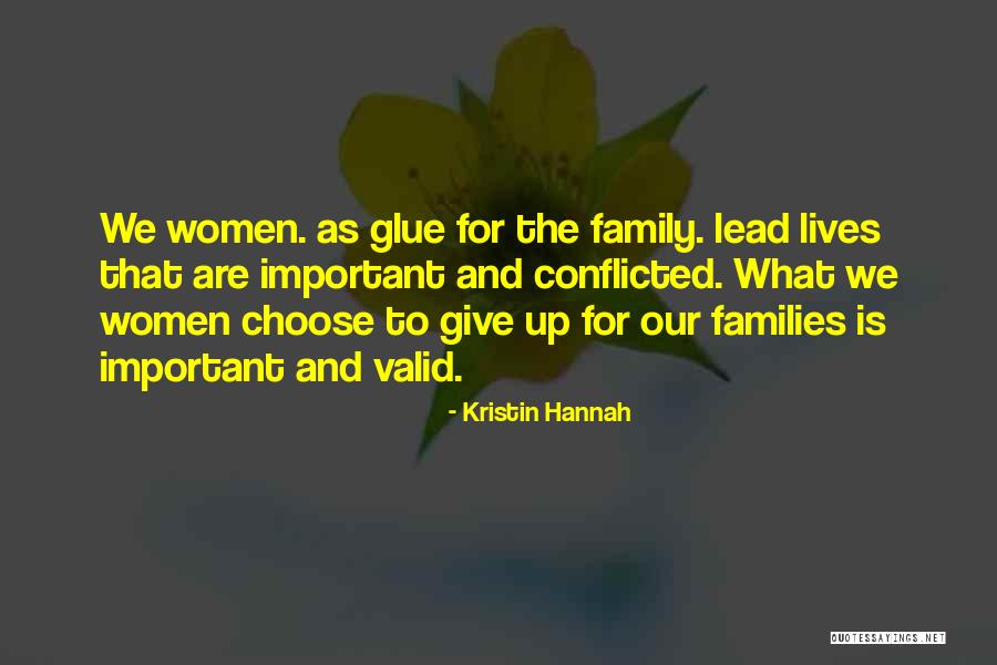 Abhorrers Quotes By Kristin Hannah Abhorrers Quotes By Kristin Hannah