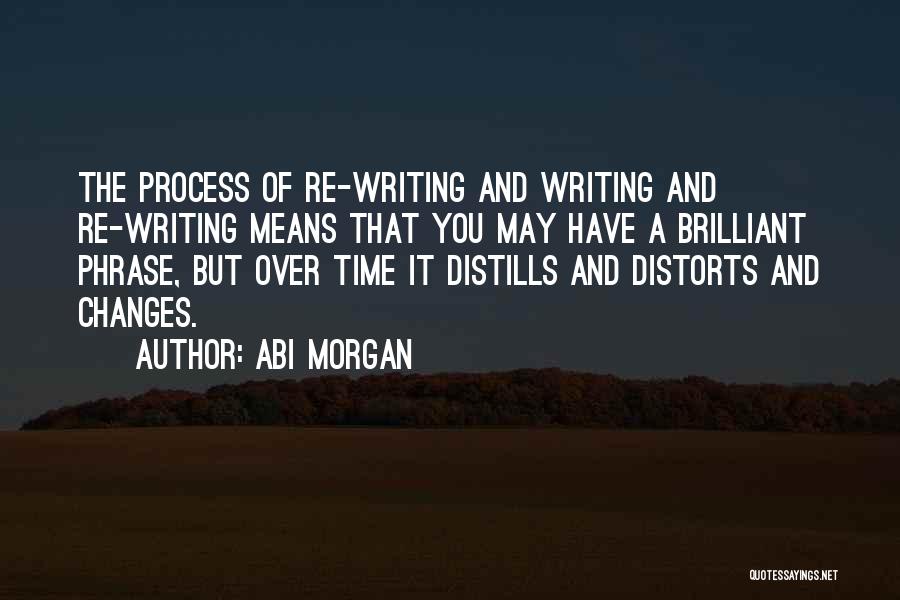 Abi Morgan Quotes 1918957