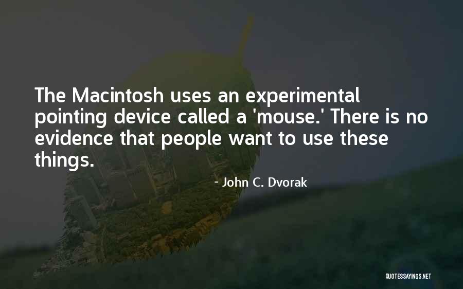 Abide App Quotes By John C. Dvorak Abide App Quotes By John C. Dvorak
