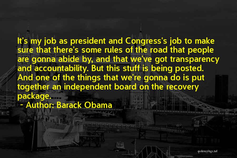 Abide By Rules Quotes By Barack Obama