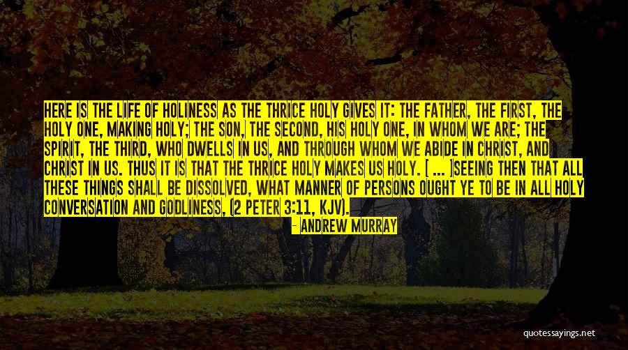 Abide In Christ Quotes By Andrew Murray Abide In Christ Quotes By Andrew Murray