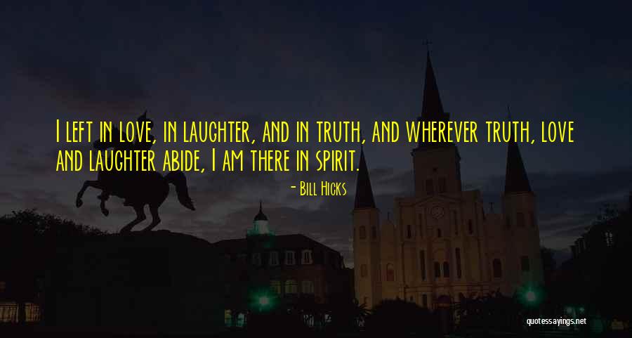 Abide Quotes By Bill Hicks Abide Quotes By Bill Hicks