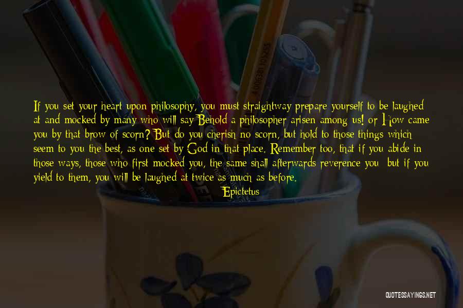 Abide Quotes By Epictetus Abide Quotes By Epictetus