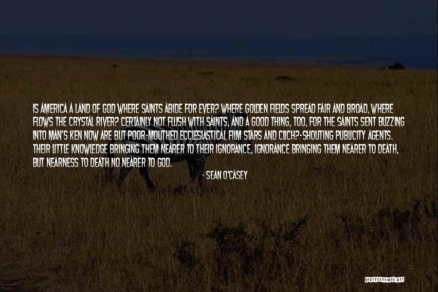 Abide Quotes By Sean O'Casey Abide Quotes By Sean O'Casey