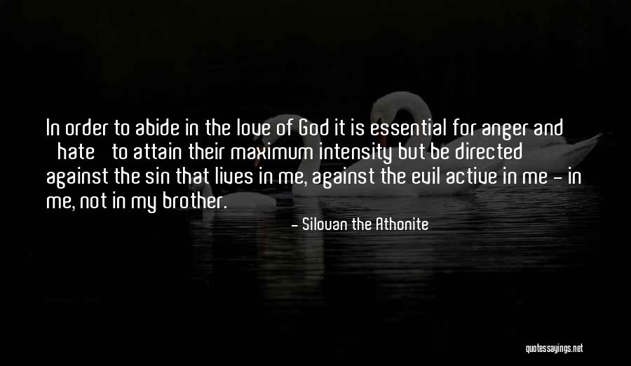 Abide Quotes By Silouan The Athonite Abide Quotes By Silouan The Athonite
