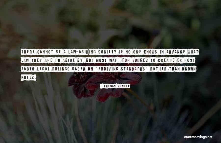 Abide Quotes By Thomas Sowell Abide Quotes By Thomas Sowell