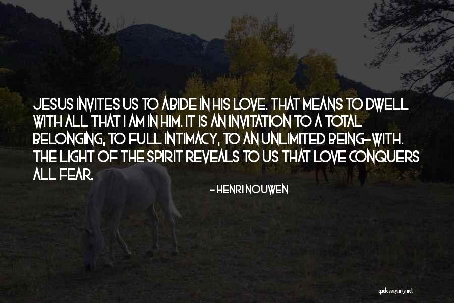 Abide Spiritual Quotes By Henri Nouwen Abide Spiritual Quotes By Henri Nouwen