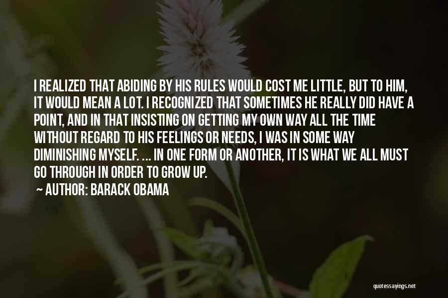 Abiding By Rules Quotes By Barack Obama