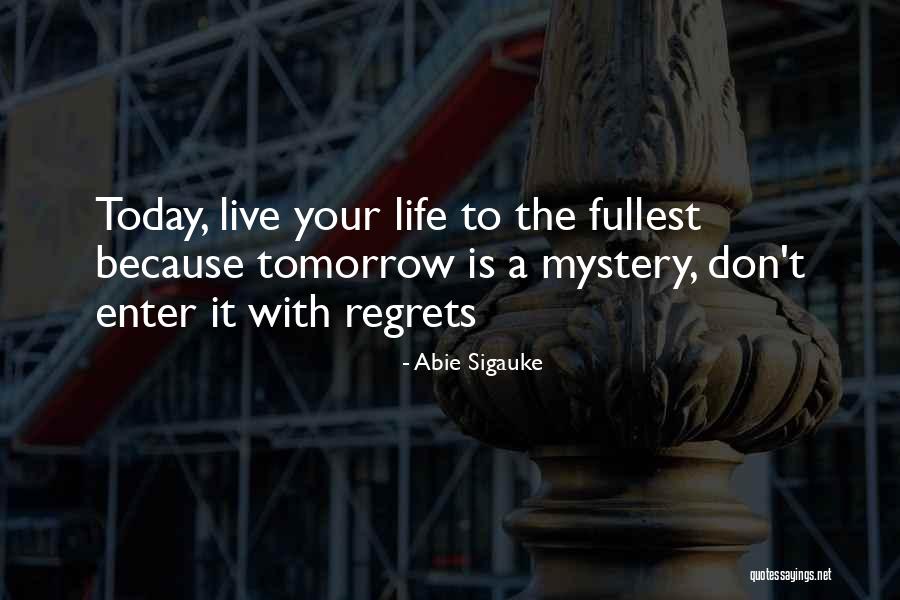 Abie Sigauke Quotes 813726