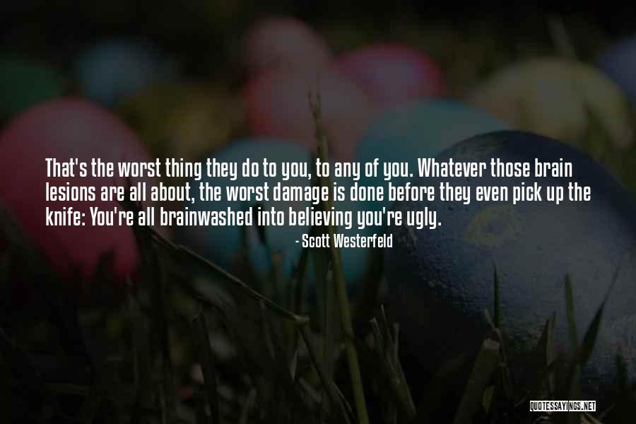 Abiertos Translate Quotes By Scott Westerfeld Abiertos Translate Quotes By Scott Westerfeld