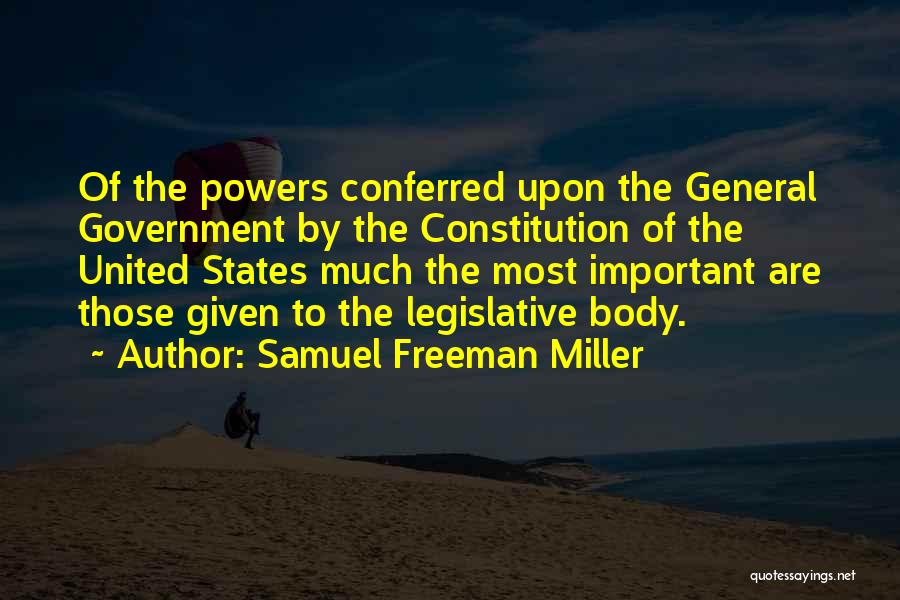 Abigaelle Closet Quotes By Samuel Freeman Miller