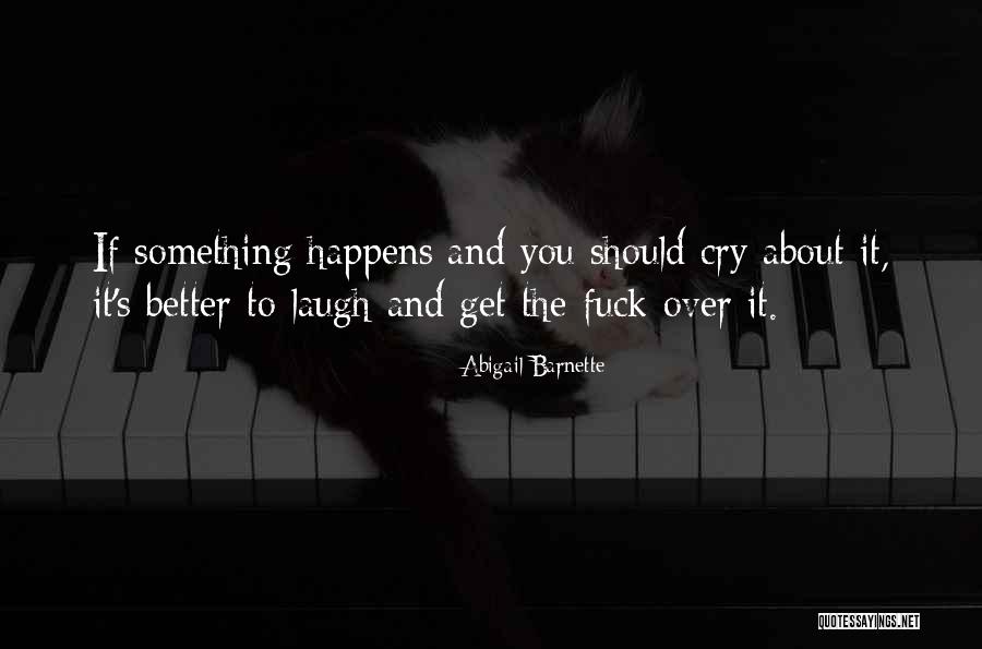 Abigail Barnette Quotes 1002674 Abigail Barnette Quotes 1002674