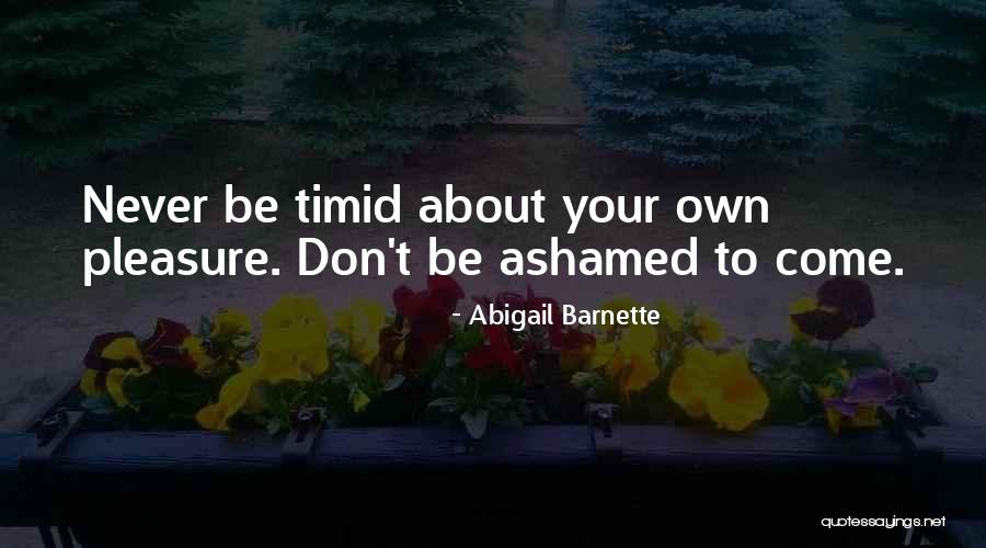 Abigail Barnette Quotes 1685414