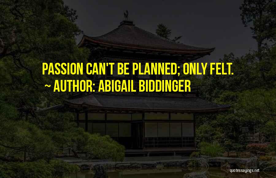 Abigail Biddinger Quotes 1237800