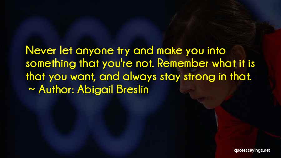 Abigail Breslin Quotes 1064337