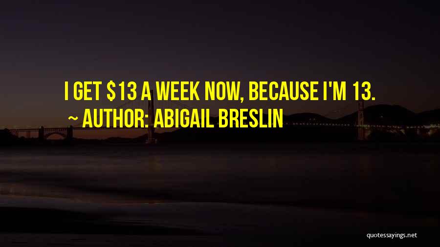 Abigail Breslin Quotes 1788447