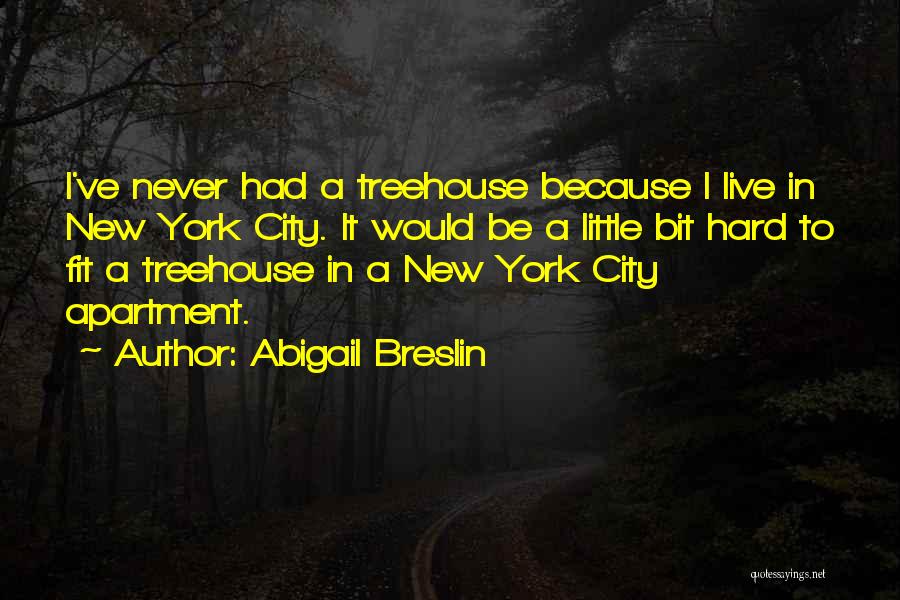 Abigail Breslin Quotes 1885857