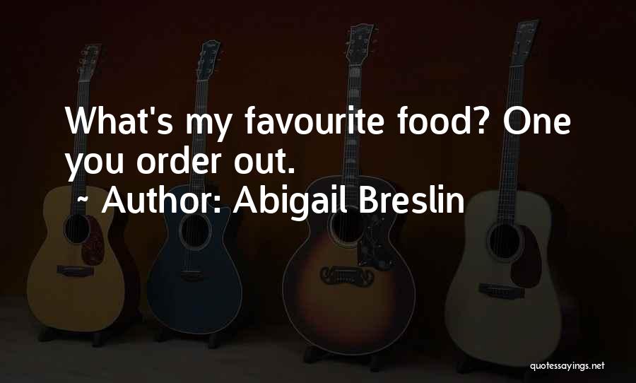 Abigail Breslin Quotes 585826