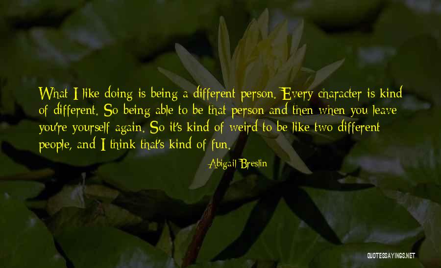 Abigail Breslin Quotes 661483 Abigail Breslin Quotes 661483