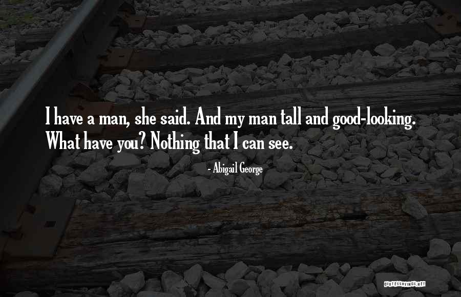 Abigail George Quotes 1020020 Abigail George Quotes 1020020