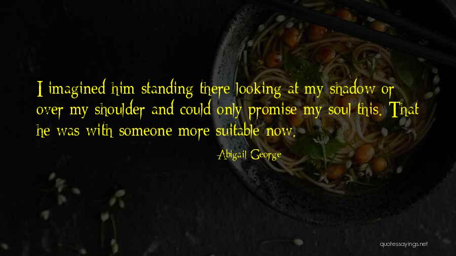 Abigail George Quotes 1148429 Abigail George Quotes 1148429