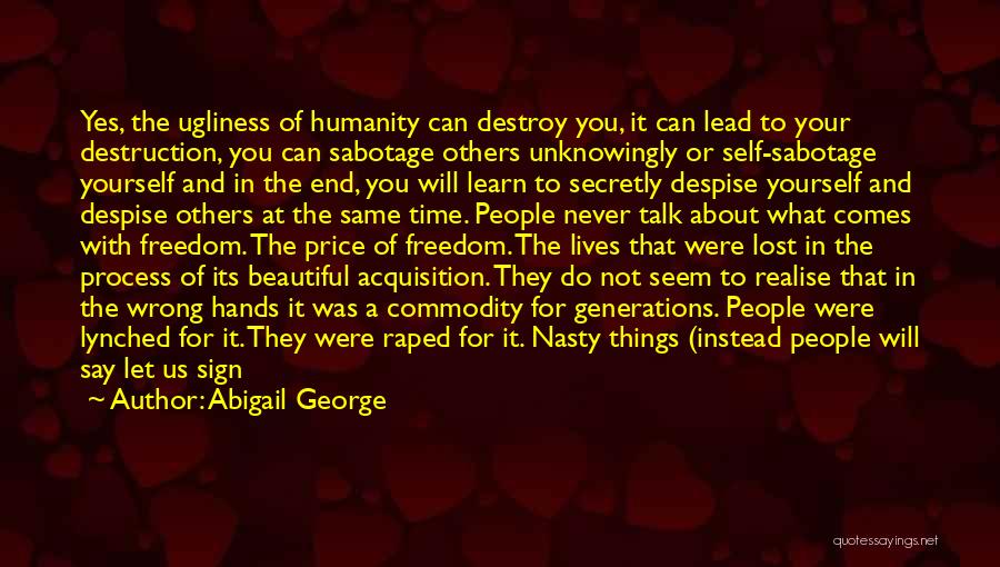 Abigail George Quotes 1196913
