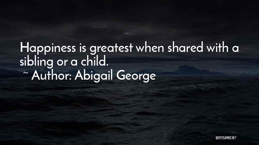 Abigail George Quotes 2035276