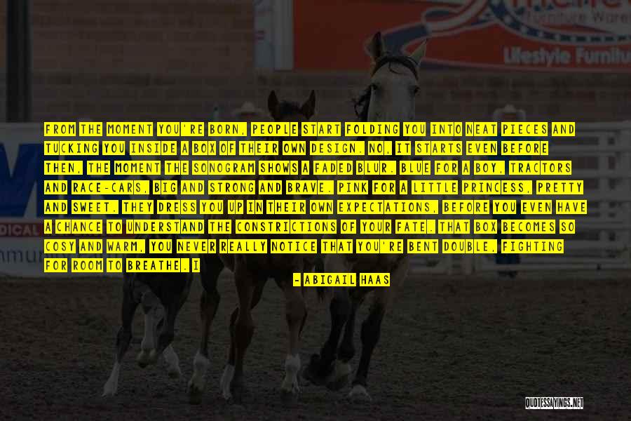 Abigail Haas Quotes 1601139
