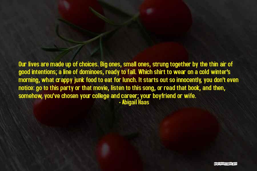 Abigail Haas Quotes 1740039