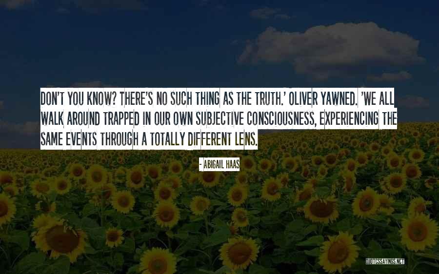 Abigail Haas Quotes 334156