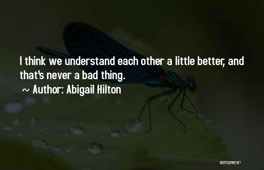 Abigail Hilton Quotes 1600480