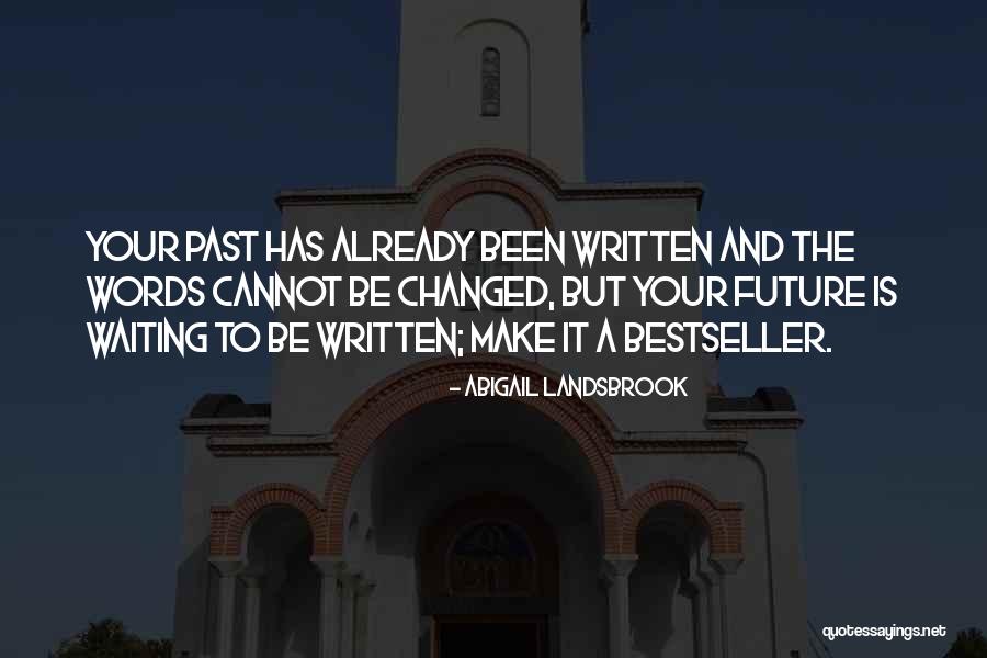 Abigail Landsbrook Quotes 920671 Abigail Landsbrook Quotes 920671