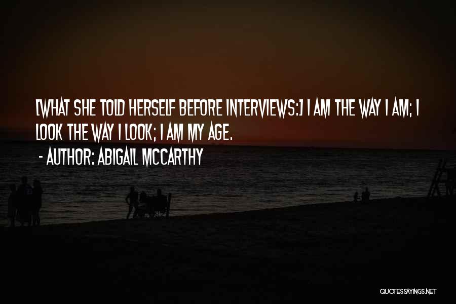 Abigail McCarthy Quotes 1005016