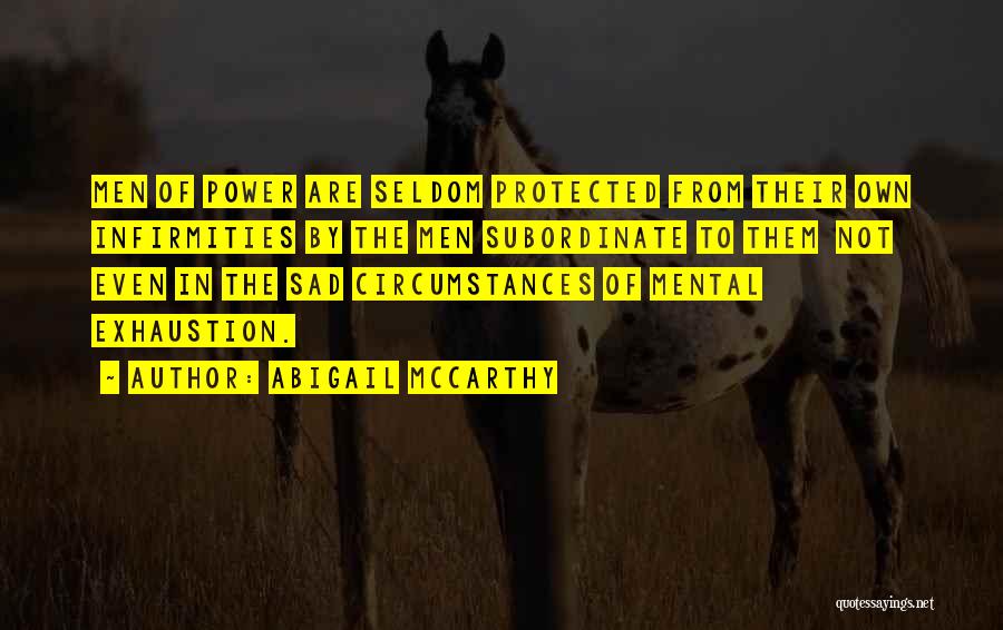 Abigail McCarthy Quotes 1405193