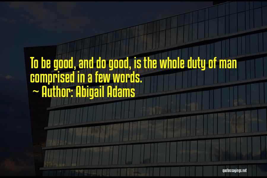 Abigail Quotes By Abigail Adams