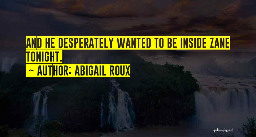 Abigail Quotes By Abigail Roux