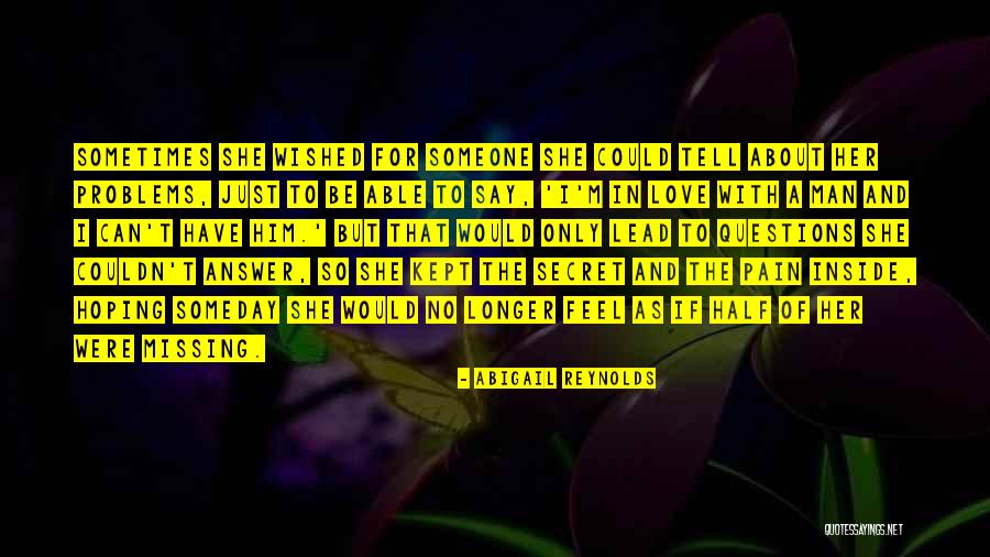 Abigail Reynolds Quotes 1982998 Abigail Reynolds Quotes 1982998