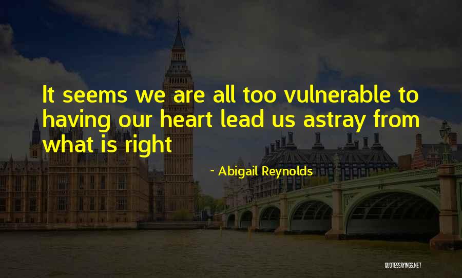 Abigail Reynolds Quotes 751948 Abigail Reynolds Quotes 751948