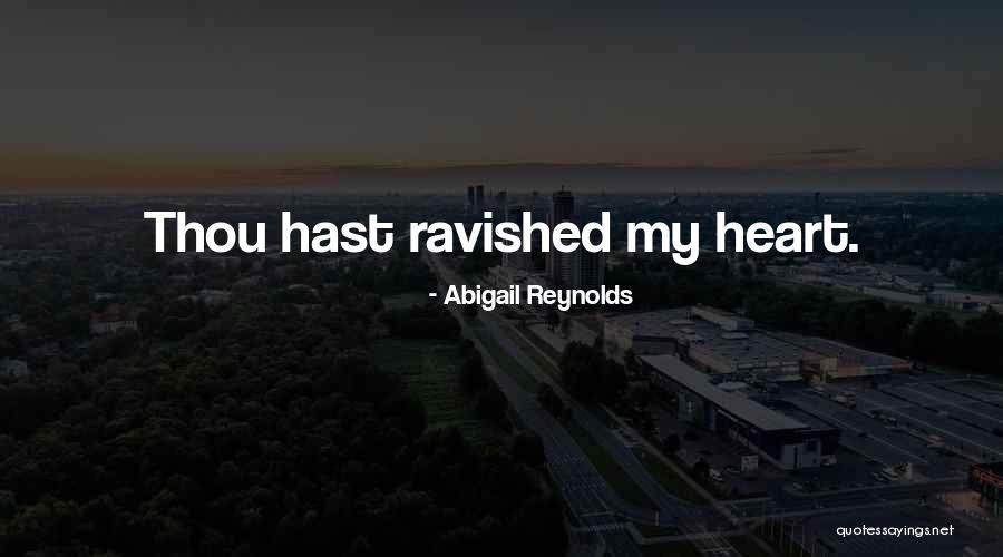 Abigail Reynolds Quotes 889601