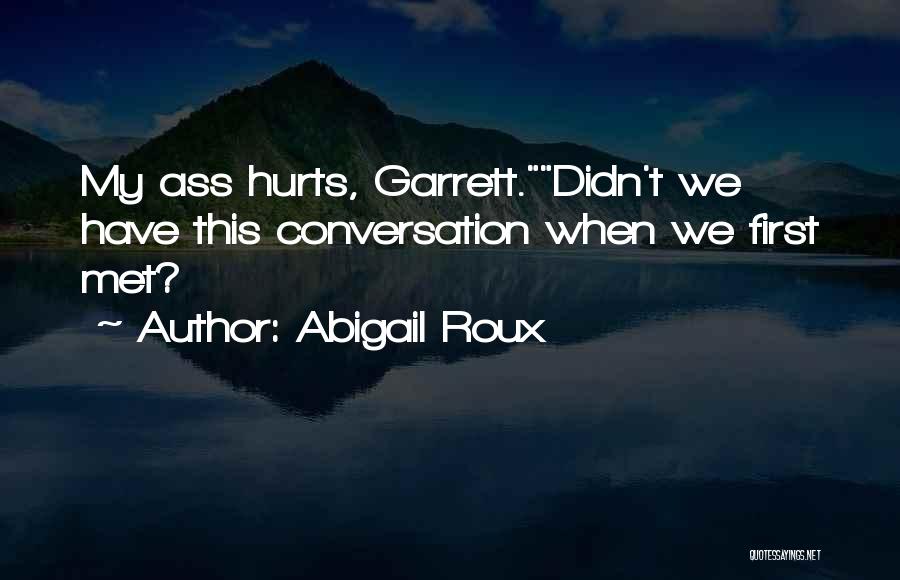 Abigail Roux Quotes 1147986