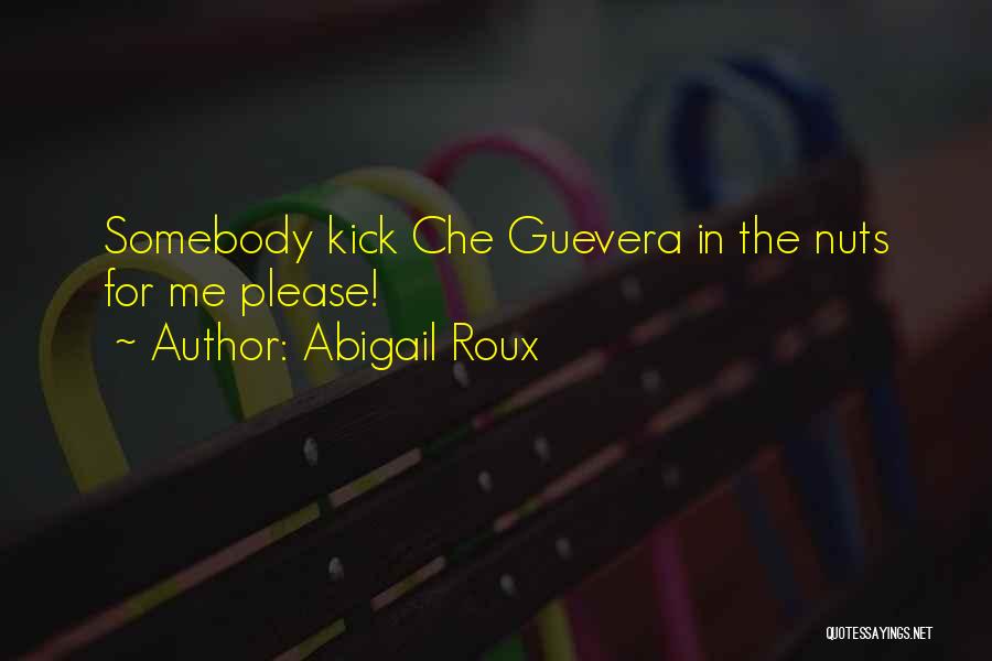 Abigail Roux Quotes 1774271