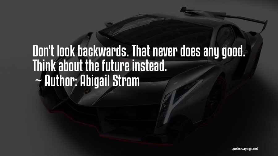 Abigail Strom Quotes 277685