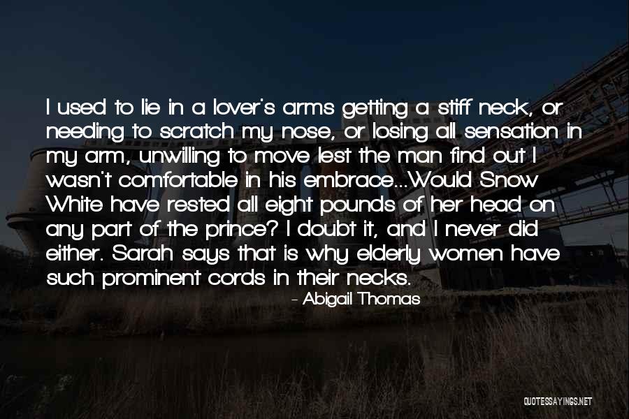 Abigail Thomas Quotes 1212747