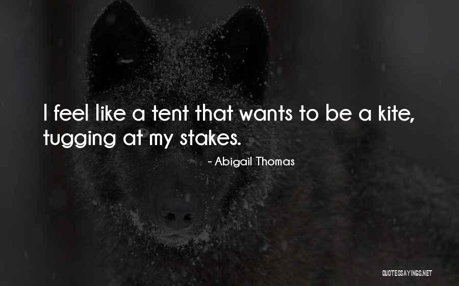 Abigail Thomas Quotes 127831