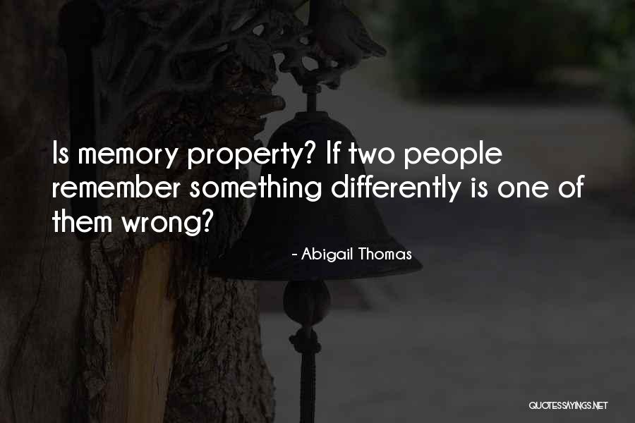 Abigail Thomas Quotes 1657345