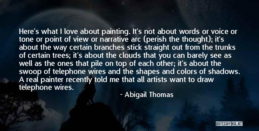 Abigail Thomas Quotes 1954445