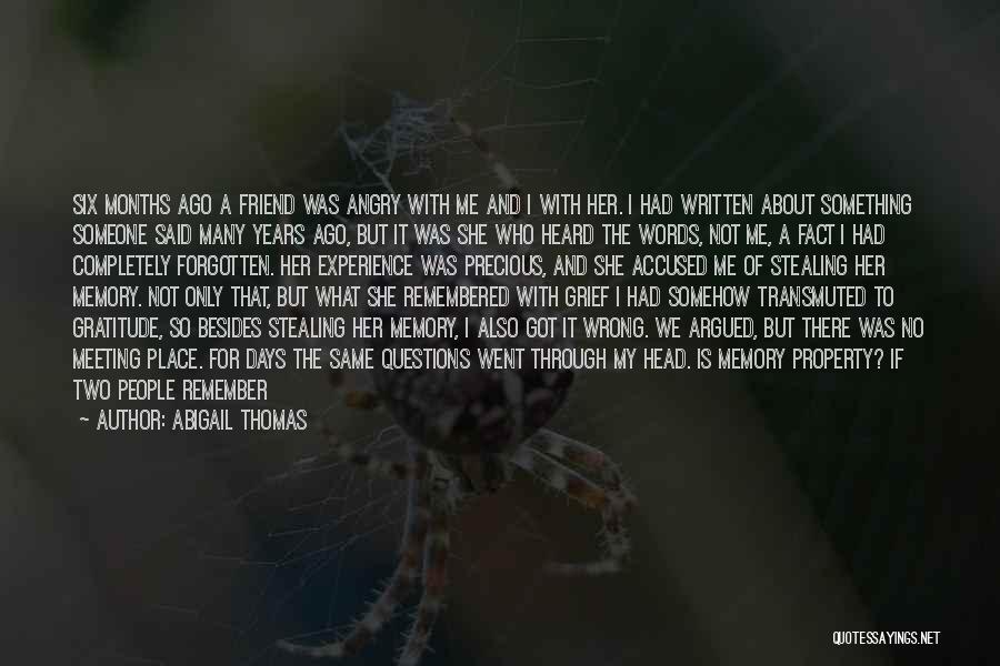 Abigail Thomas Quotes 2224765