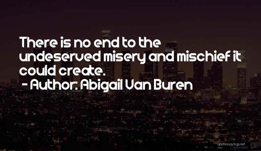 Abigail Van Buren Quotes 142375