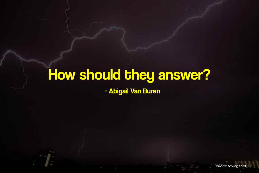Abigail Van Buren Quotes 1435522 Abigail Van Buren Quotes 1435522